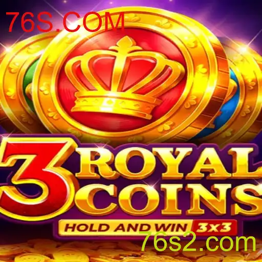 Descubra o Fascinante Mundo de 3royalcoins no 76S.COM