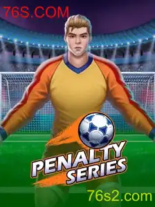 Explore o Empolgante Jogo PenaltySeries com 76S.COM