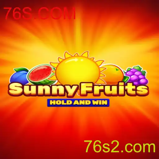 Descubra o Fascinante Mundo de SunnyFruits no 76S.COM